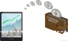 在加密货币和区块链技术的快速发展中，许多人
